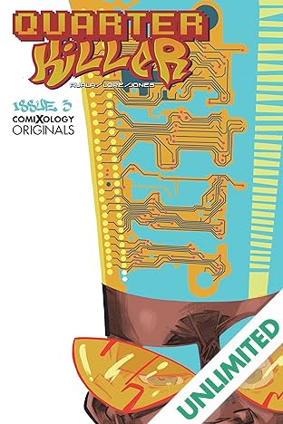 Quarter Killer (comiXology Originals) #3 (of 5)